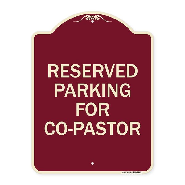 Signmission Reserved Parking for Co-Pastor Heavy-Gauge Aluminum Architectural Sign, 24" x 18", BU-1824-23123 A-DES-BU-1824-23123
